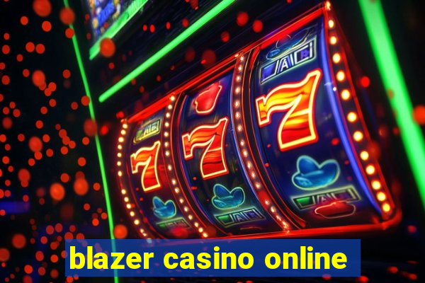 blazer casino online