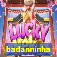 badanninha