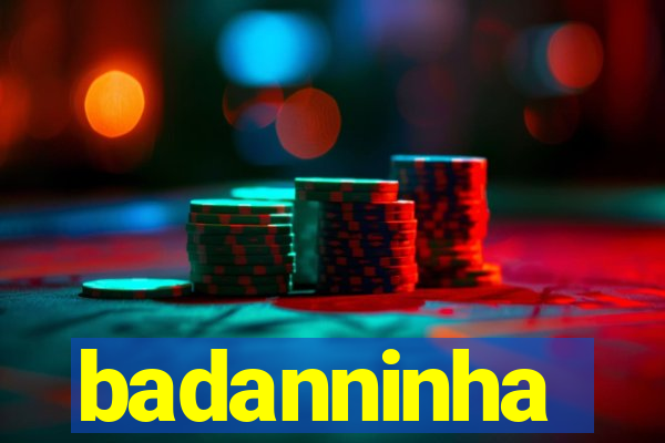 badanninha