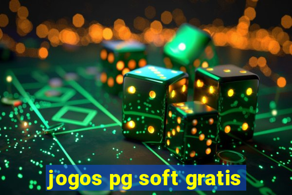 jogos pg soft gratis