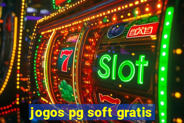 jogos pg soft gratis