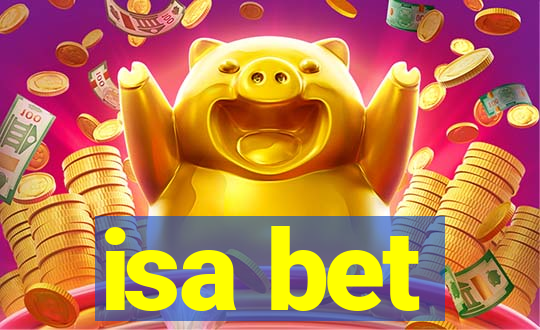 isa bet