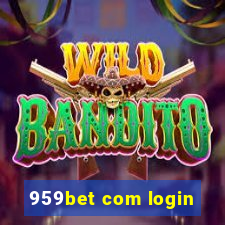 959bet com login