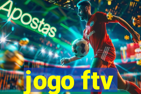 jogo ftv