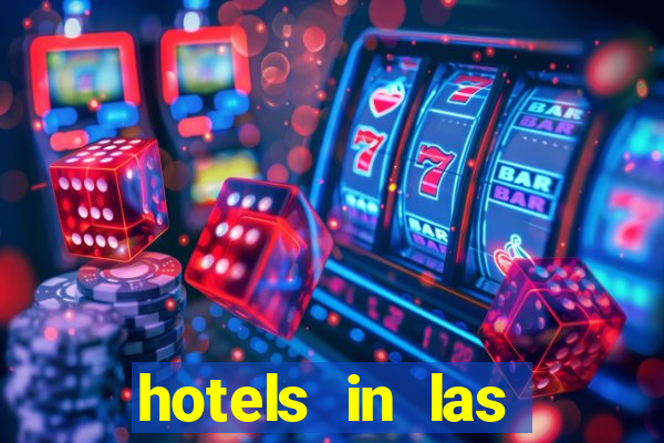 hotels in las vegas with casino