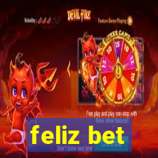 feliz bet