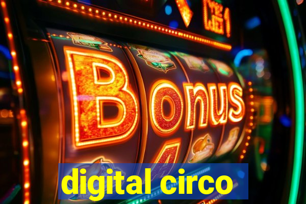 digital circo