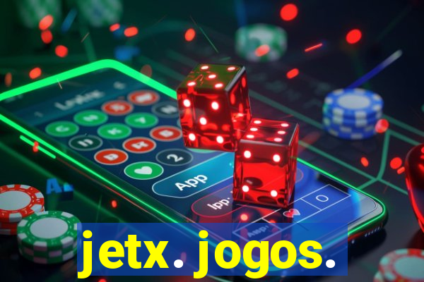 jetx. jogos.