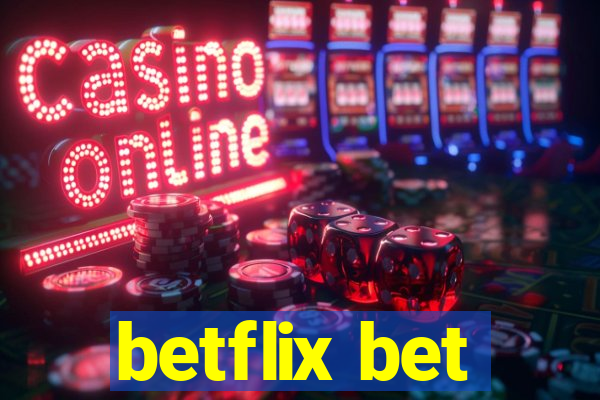 betflix bet