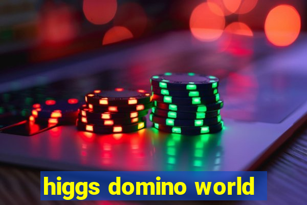 higgs domino world