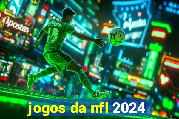 jogos da nfl 2024