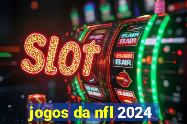 jogos da nfl 2024