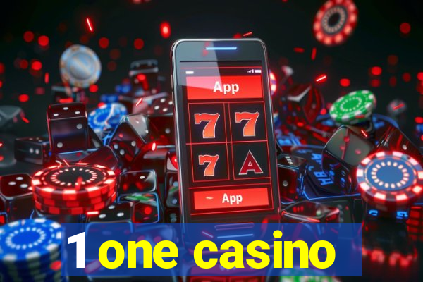 1 one casino