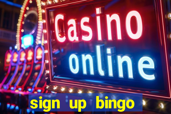 sign up bingo bonus no deposit