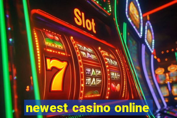 newest casino online