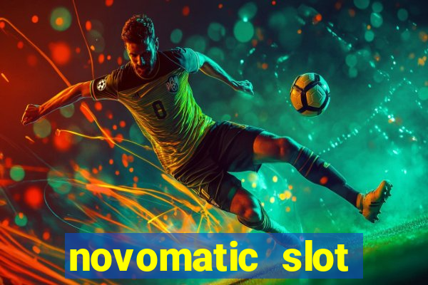 novomatic slot machine games