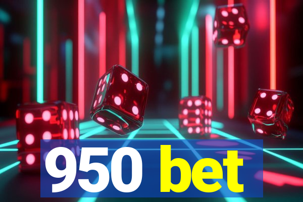 950 bet