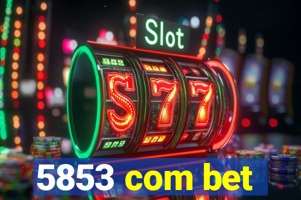 5853 com bet