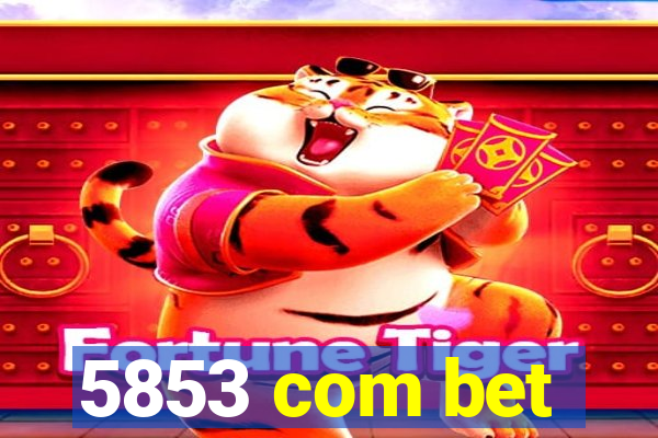 5853 com bet