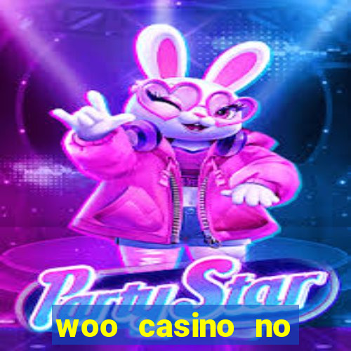 woo casino no deposit bonus 2023