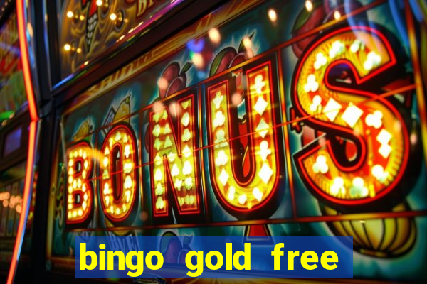 bingo gold free fire app