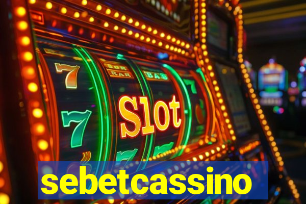 sebetcassino