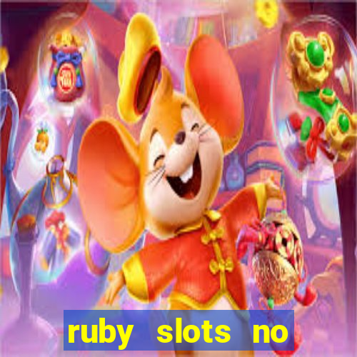 ruby slots no deposit bonus