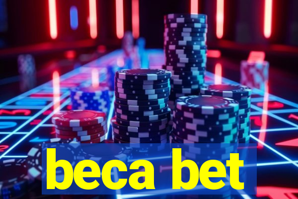 beca bet