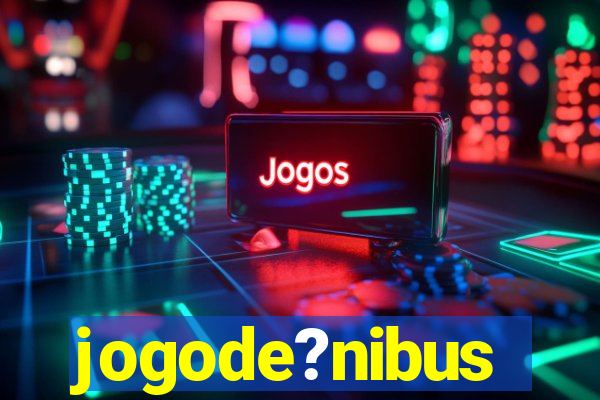 jogode?nibus