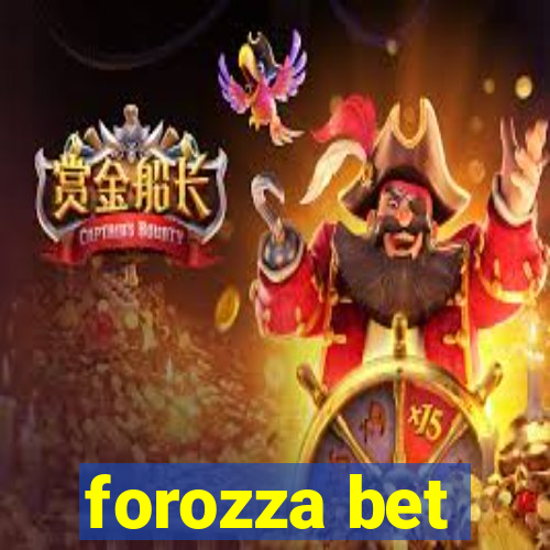 forozza bet