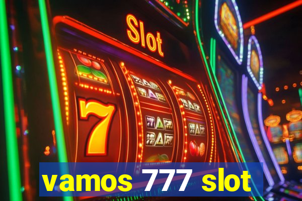 vamos 777 slot