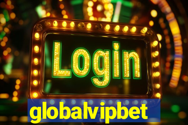 globalvipbet