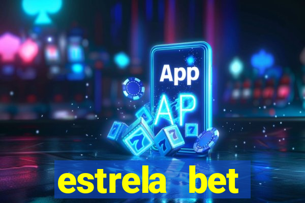 estrela bet patrocina qual time