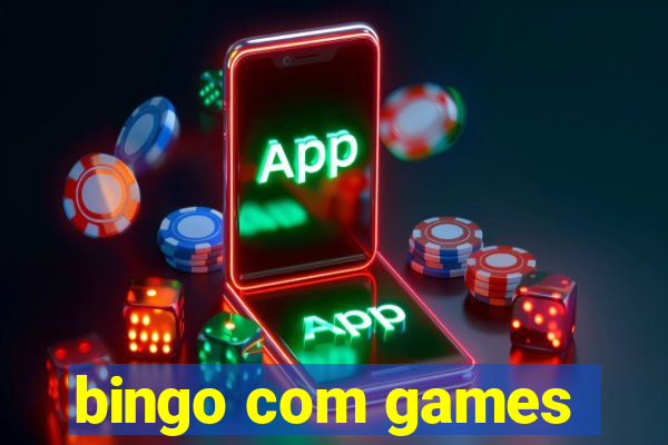 bingo com games