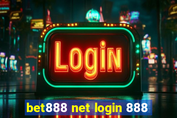 bet888 net login 888