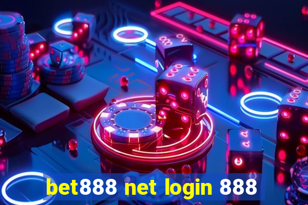 bet888 net login 888