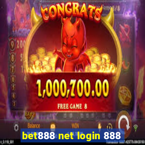 bet888 net login 888