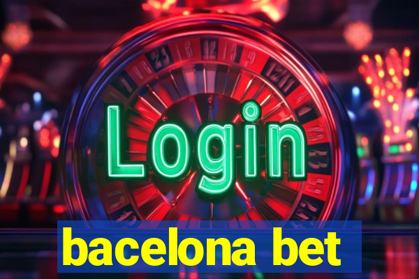 bacelona bet