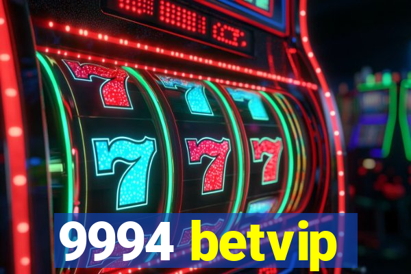 9994 betvip