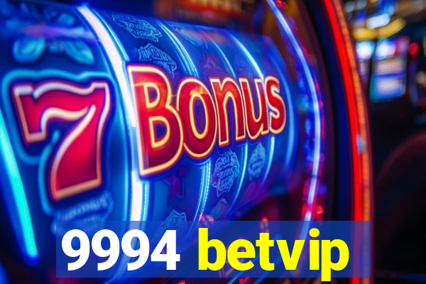 9994 betvip