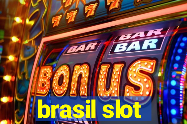 brasil slot