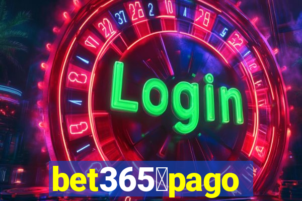 bet365茅pago