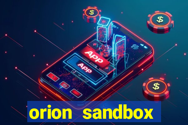 orion sandbox enhanced jogos 360