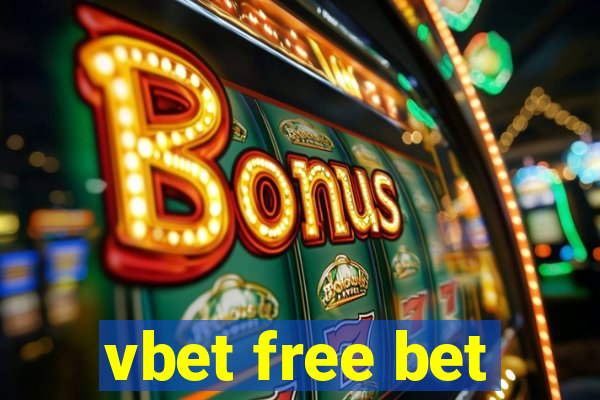 vbet free bet