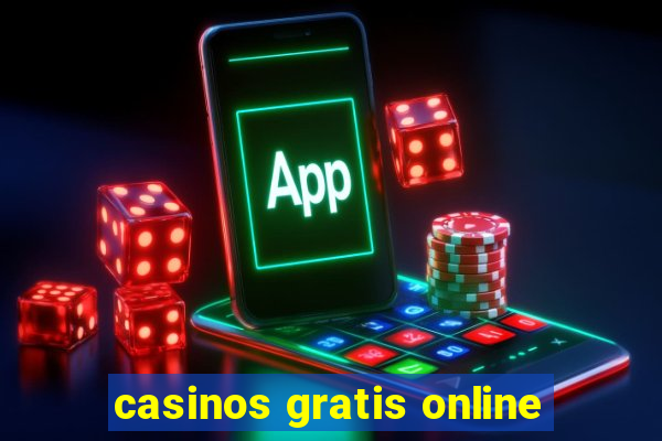 casinos gratis online