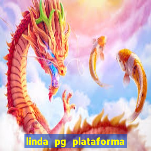 linda pg plataforma de jogos