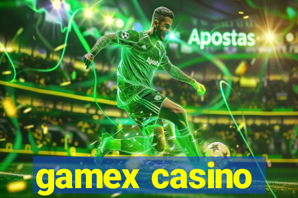 gamex casino