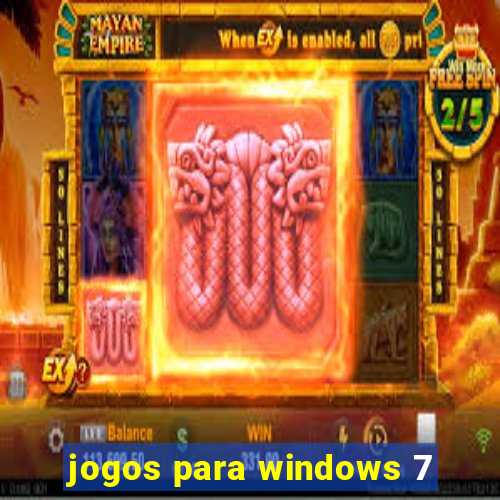 jogos para windows 7