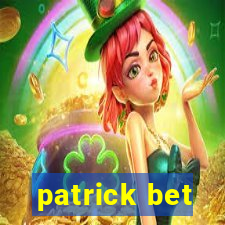 patrick bet