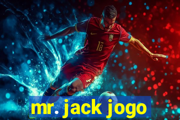 mr. jack jogo